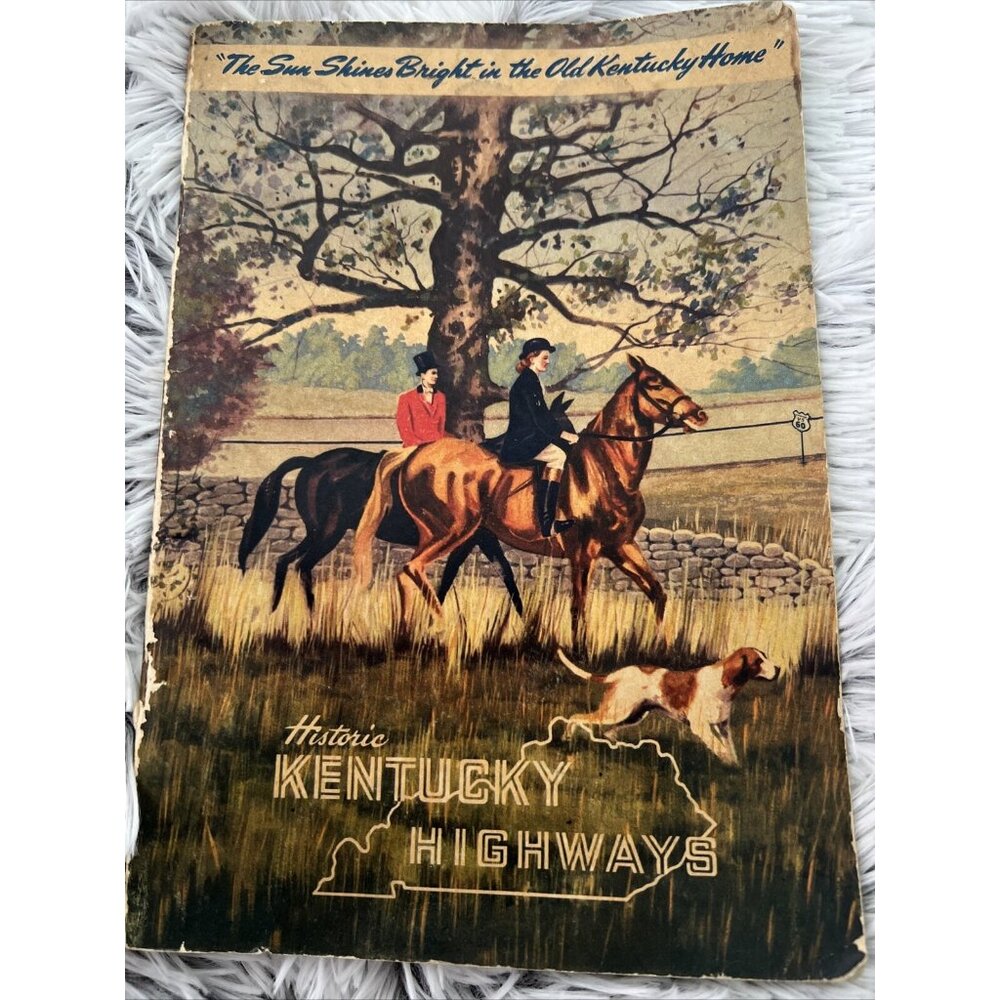 Vintage 1940s Commonwealth of KY Historic Highways Booklet Old Kentucky Home